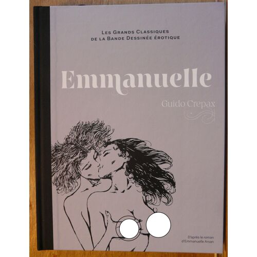 Emmanuelle Guido Crepax Les Grands Classiques De La Bande Dessinée Erotique N°5