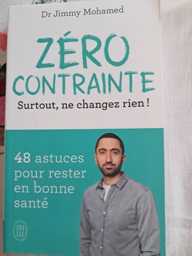 Zéro Contrainte De Jimmy Mohamed