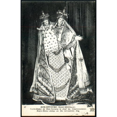 Carte Postale N°67 , Bon Secours , Seine Inférieure , Notre-Dame De Bon Secours Le Jour Du Couronnement
