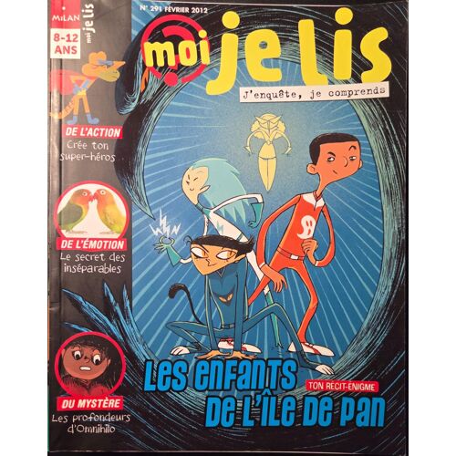 Moi Je Lis - Les Enfants De L'Île De Pan - No. 291