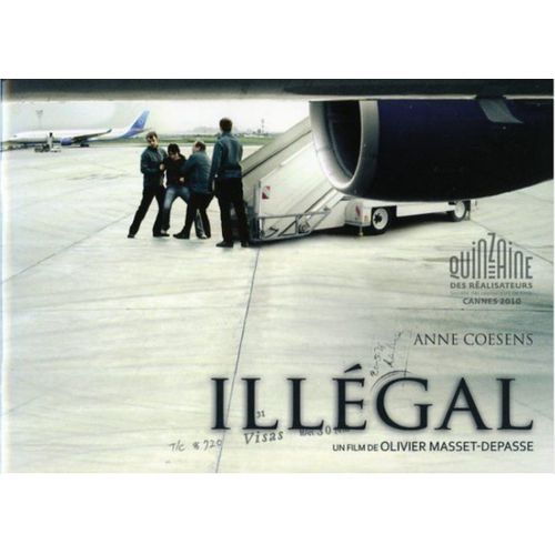 Illégal - Dossier De Presse Du Film De Olivier Masset-Depasse, Avec Anne Coesens, Esse Lawson, Alexandre Golntcharov