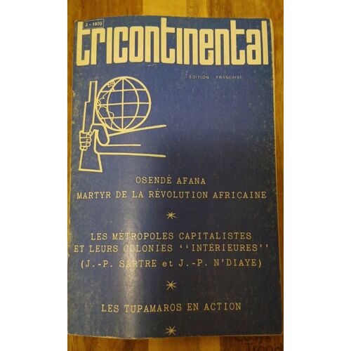 Revue Tricontinental 2 1970 - Tupamaros , Osendé Afana, Sartre