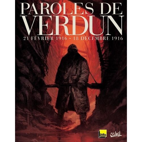 21 Février 1916-18 Décembre 1916, Paroles De Verdun - Ou Le Jeu De L'oie En Bd