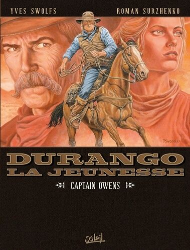 Durango, La Jeunesse - Tome 3 - Captain Owens