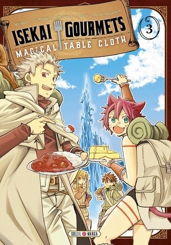Isekai Gourmets Magical Table Cloth - Tome 3