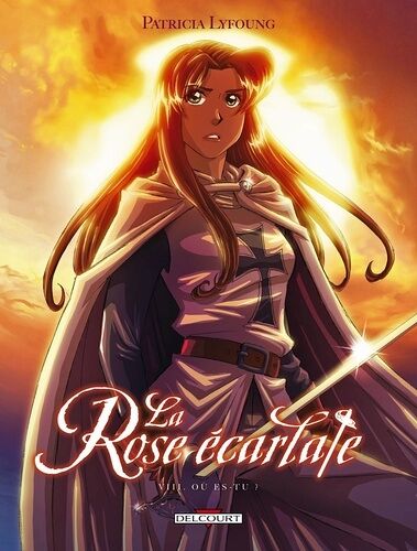 Rose Écarlate (La) - Tome 8 : Où Es-Tu ?