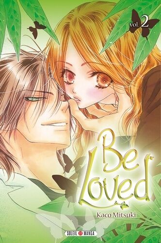 Be Loved - Tome 2