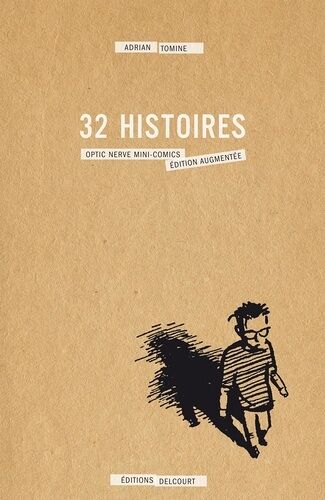 32 Histoires - Optic Nerve Mini-Comics