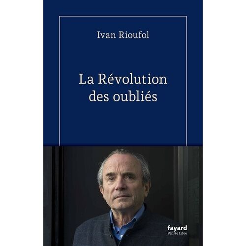 La Révolution Des Oubliés