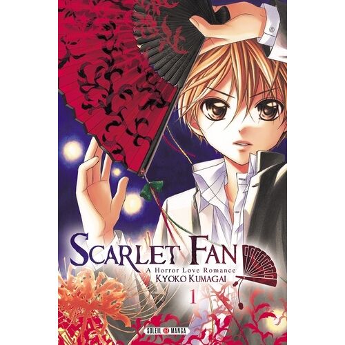 Scarlet Fan ? A Horror Love Romance - Tome 1