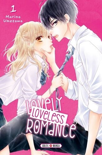 Lovely Loveless Romance - Tome 1