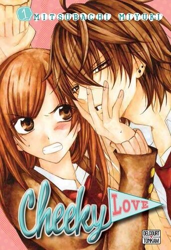 Cheeky Love - Tome 1
