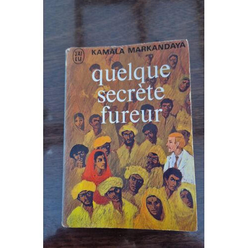 Quelque Secrète Fureur