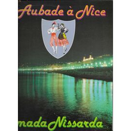 La Ciamada Nissarda : Aubade À Nice Farandole Nicoise, Flou De Nissa, Lou Mieu Printen, Lou Mieu Ae, Carnaval 1922, Chansons Carnaval, Galant De Villafranca, Lu Tieu Ues, …