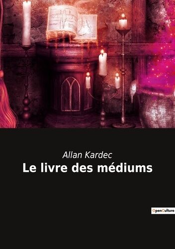 Le Livre Des Médiums