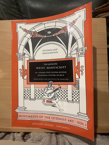 The Moscow Weiss Manuscript Russe Tim Crawford Partition Facsimile Luth Orphée Dédicacé