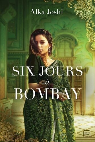 Six Jours À Bombay