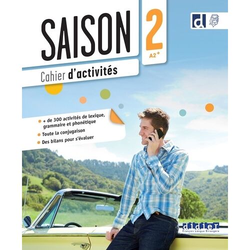 Saison 2 A2+ - Cahier D'activités