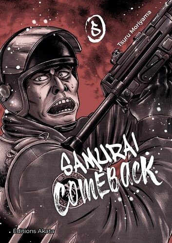 Samuraï Comeback - Tome 5