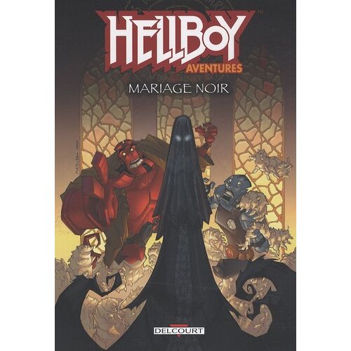 Hellboy Aventures - Tome 1 - Mariage Noir