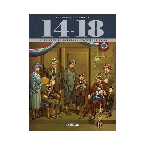 14 - 18 T10 - La Lune En Héritage (Novembre 1918)