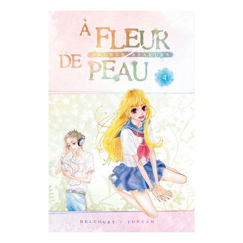 À Fleur De Peau T04