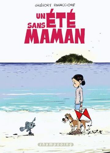 Un Été Sans Maman