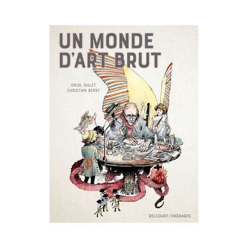 Un Monde D'art Brut