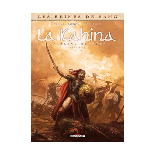 Les Reines De Sang - La Kahina La Reine Berbère T02 - 2/2