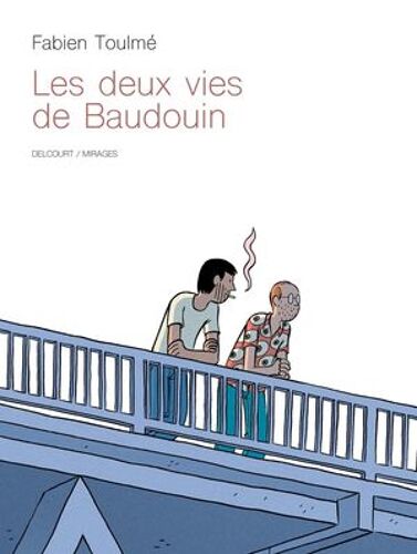 Les Deux Vies De Baudouin