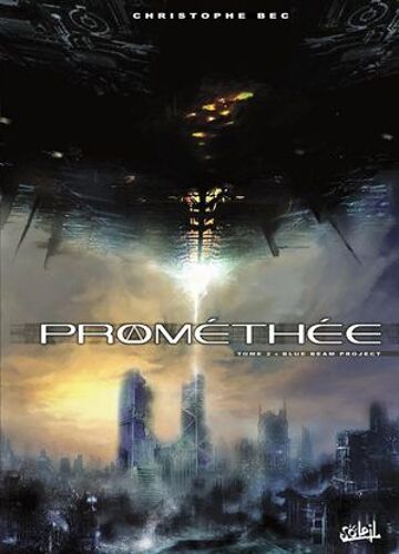 Prométhée T02 - Blue Beam Project