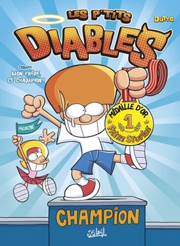 Les P'tits Diables Hors Série 2024 - Mon Frère, Ce Champion