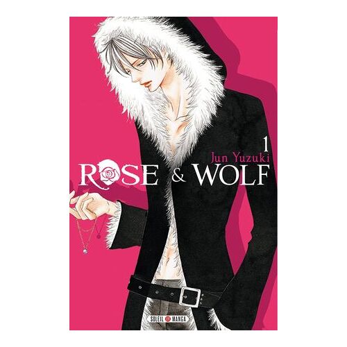 Rose & Wolf T01