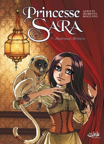 Princesse Sara T03 - Mystérieuses Héritières
