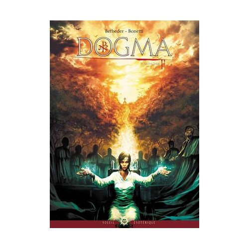 Dogma T02 - Le Vrai Sang
