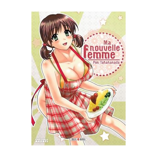 Ma Nouvelle Femme