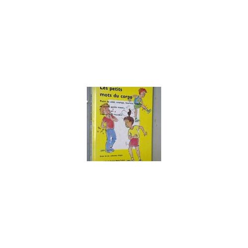 Les Petits Mots Du Corps 121997