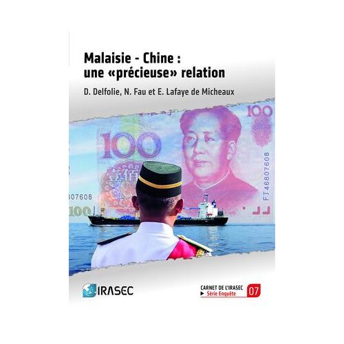 Malaisie - Chine : Une « Précieuse » Relation