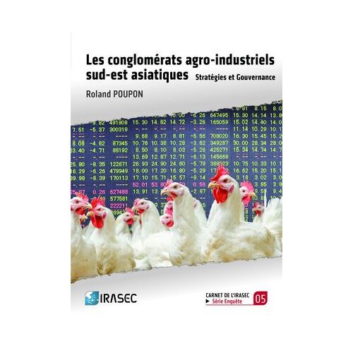 Les Conglomérats Agro-Industriels Sud-Est Asiatiques