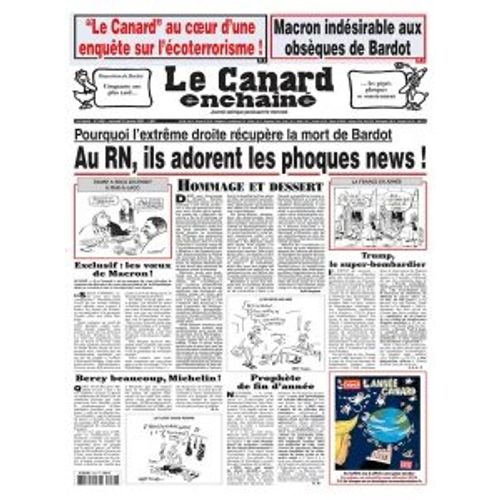 Le Canard Enchainé N° 5486 : "Pourquoi L'Extrême Droite Récupère La Mort De Bardot : Au Rn, Ils Adorent Les Phoque News !"