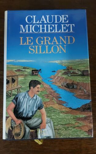 Claude Michelet Le Grand Sillon