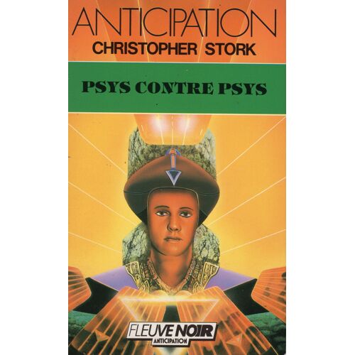 Christopher Stork-Psys Contre Psys-Anticipation 1459-Eo 1986-Fleuve Noir-Science-Fiction