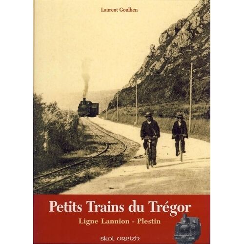 Petits Trains Du Tregor : Ligne Lannion-Plestin