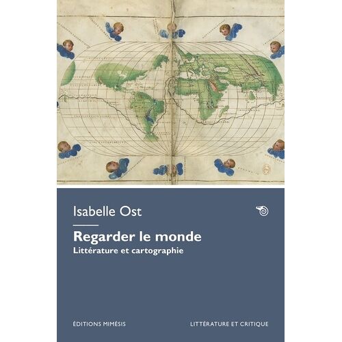 Regarder Le Monde - Littérature Et Cartographie
