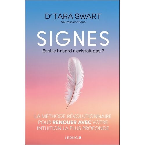 Signes - Et Si Le Hasard N'existait Pas ?