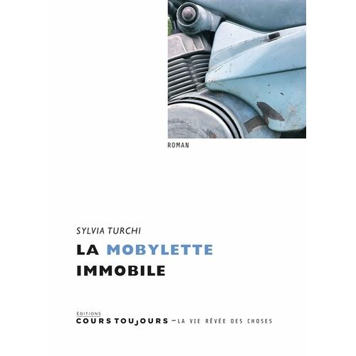 La Mobylette Immobile
