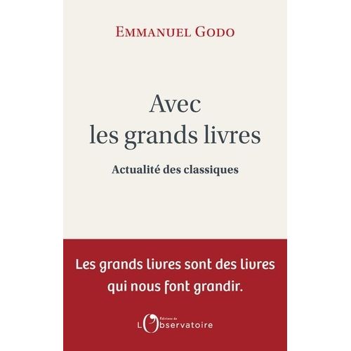 Avec Les Grands Livres - Actualité Des Classiques