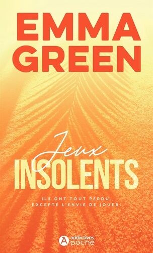 Les Jeux - Saison 1 Tome 2 - Jeux Insolents