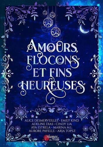 Amours, Flocons Et Fins Heureuses