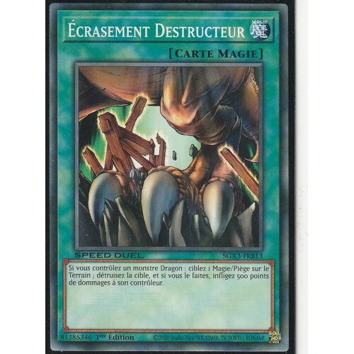 Carte Yu-Gi-Oh - Ecrasement Destructeur - Sgx3-Frb13